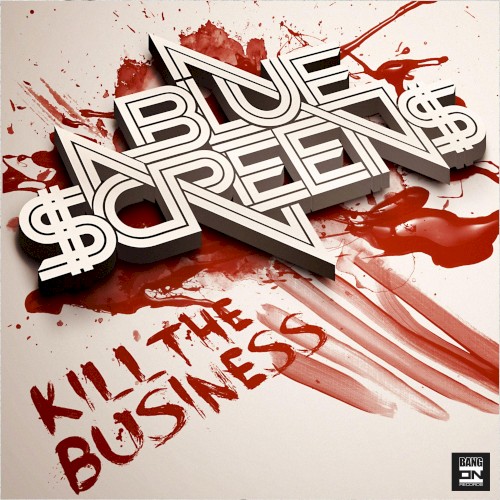 Kill the Business