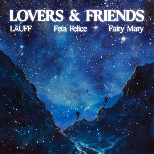 Lovers & Friends