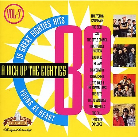 A Kick Up the Eighties, Volume 7: Young at Heart