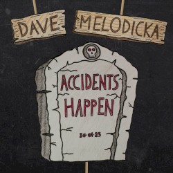 Accidents Happen