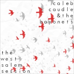 The West Salem Session