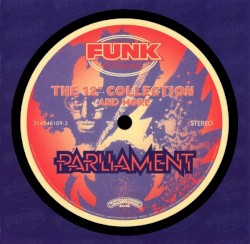 Funk Essentials: The 12" Collection and More