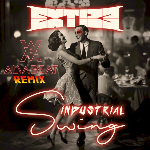 Industrial Swing (Alvabeat remix)