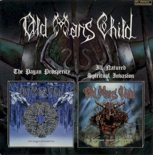The Pagan Prosperity / Ill-Natured Spiritual Invasion
