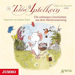 Tilda Apfelkern: Die schönsten Geschichten aus dem Heckenrosenweg