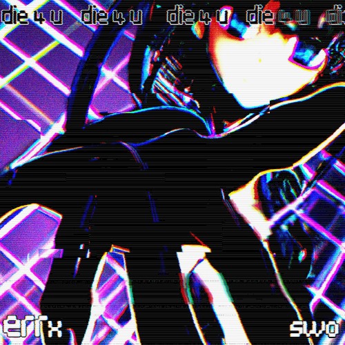die 4 u (remix)