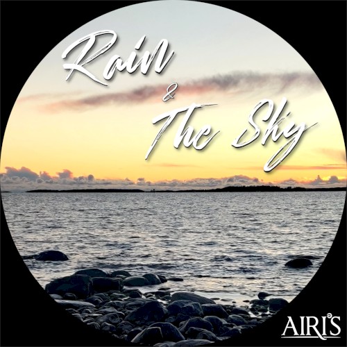Rain / The Sky
