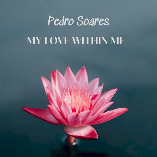My Love Within Me