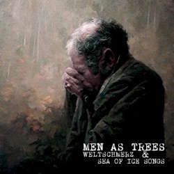Weltschmerz & Sea of Ice Songs