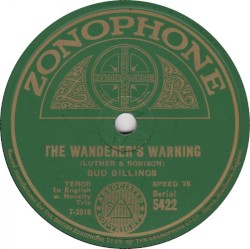 The Wanderer’s Warning / Will the Angels Play Their Harps for Me
