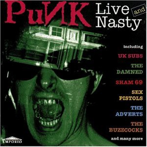 Punk Live and Nasty