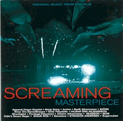 Screaming Masterpiece