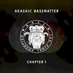 Akashic Bassmatter: Chapter 1
