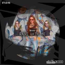 Rave with Me