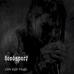 Live and Feral