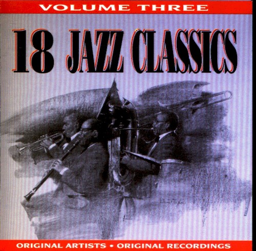 18 Jazz Classics, Volume 3