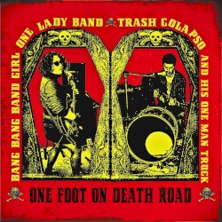 One Foot On Death Road