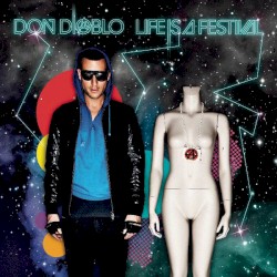 Life is a Festival