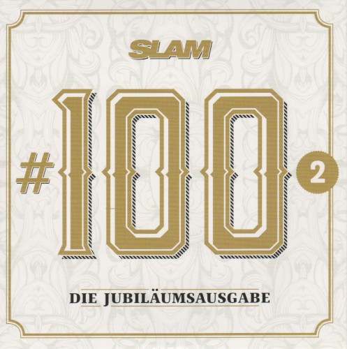 SLAM #100 2 Die Jubiläumsausgabe