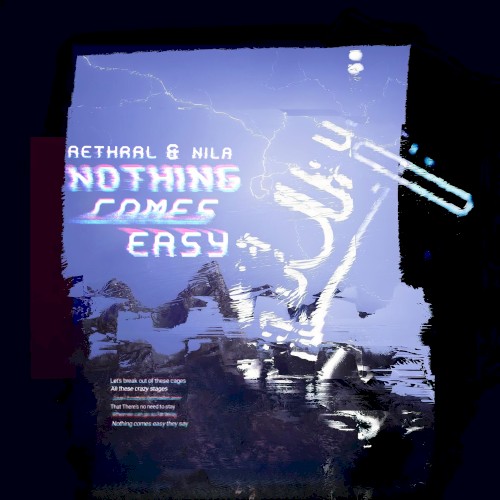 Nothing Comes Easy