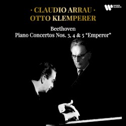 Piano Concertos nos. 3, 4 & 5 "Emperor"