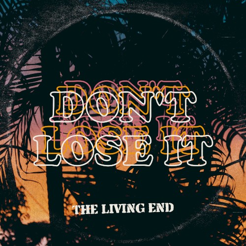 Don’t Lose It