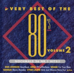 Very Best of the 80's, Volume 2