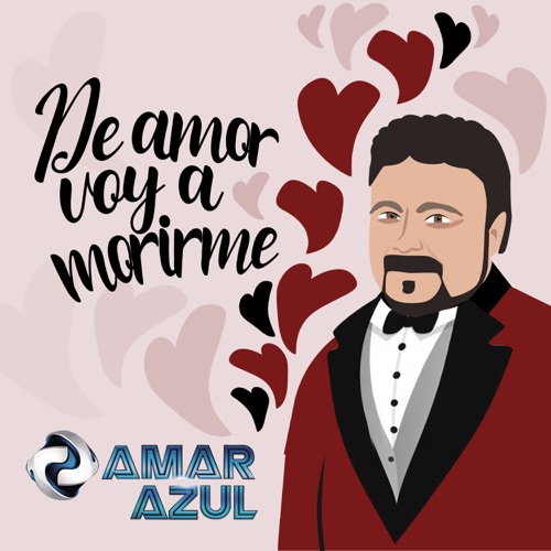 De amor voy a morirme