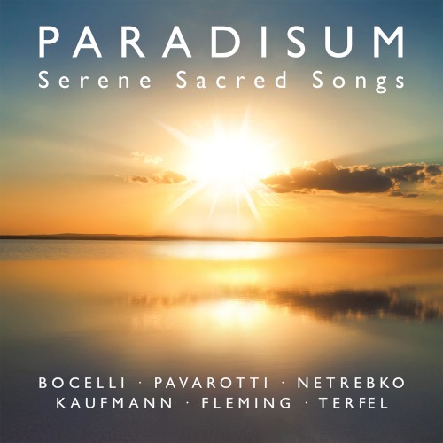 Paradisum: Serene Sacred Songs