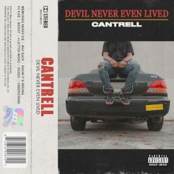 DEVIL NEVER EVEN LIVED