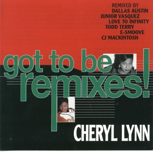 Got to Be Remixes!