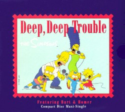 Deep, Deep Trouble