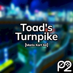 Toad's Turnpike (from "Mario Kart 64")