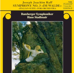 Symphony no. 3 «Im Walde» / «Italian Suite» for Orchestra