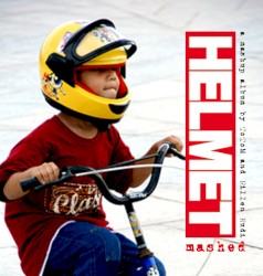 Helmet Mashed