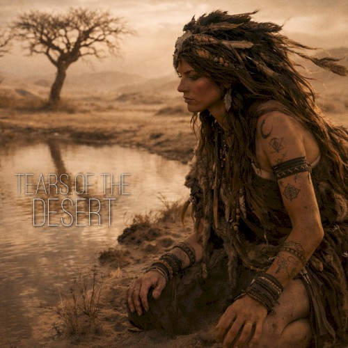 Tears of the Desert