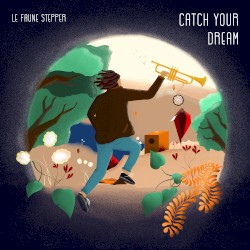 Catch Your Dream