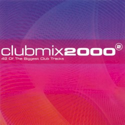 Clubmix 2000, Volume 2