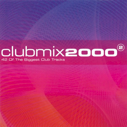 Clubmix 2000, Volume 2