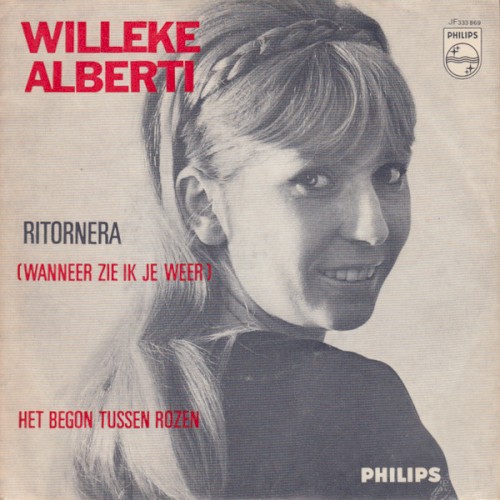 Ritornera (Wanneer zie ik je weer) / ’t Begon tussen rozen