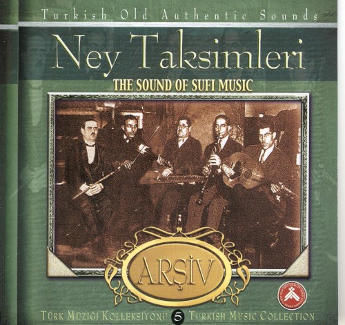 Türk Müziği Koleksiyonu 5 - Ney Taksimleri