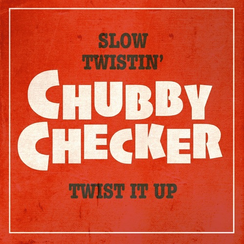 Slow Twistin’