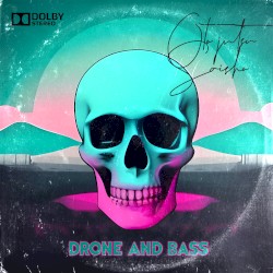 Drone and Bass