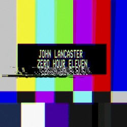 Zero Hour Eleven