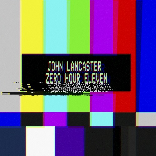 Zero Hour Eleven