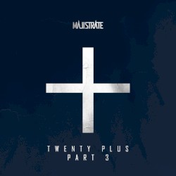 Twenty Plus Part 3