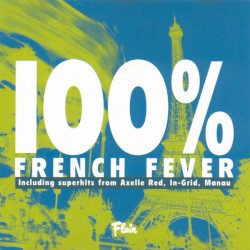 100% French Fever