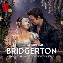 Bridgerton Season Four (Covers from the Netflix Series – Pt. 1)