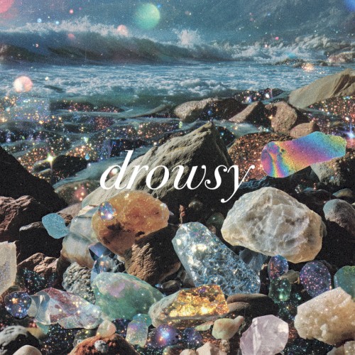 drowsy