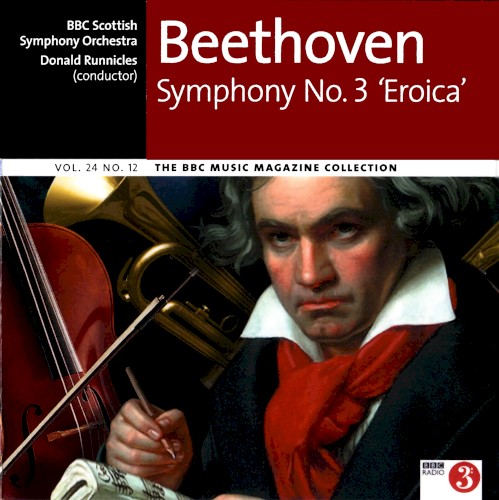 BBC Music, Volume 24, Number 12: Symphony no. 3 “Eroica”